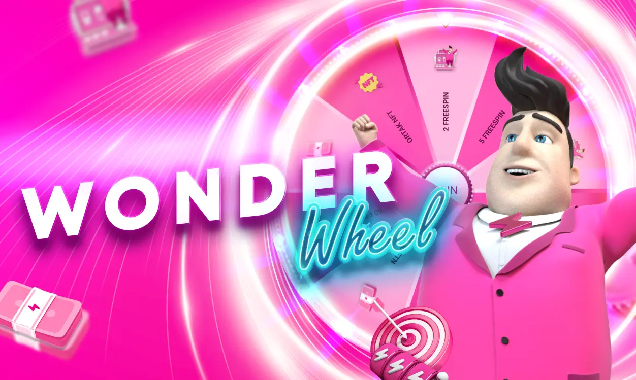 ORTAK Wonder Wheel Bonus